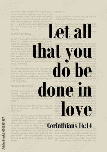 Let All That You Do Be Done In Love - Corinthians 16 14 Bible Quote Christianity