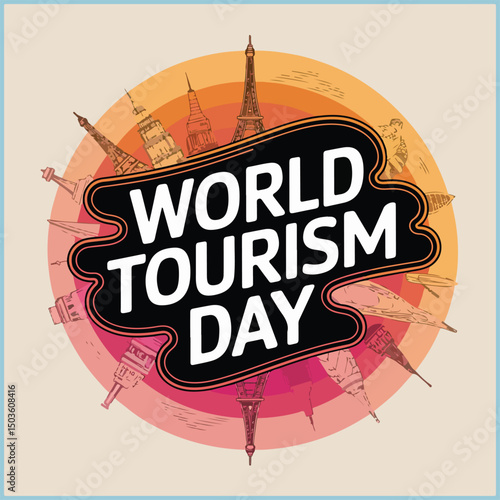 Celebrate travel, culture, and global unity with colorful, inspiring World Tourism Day design.