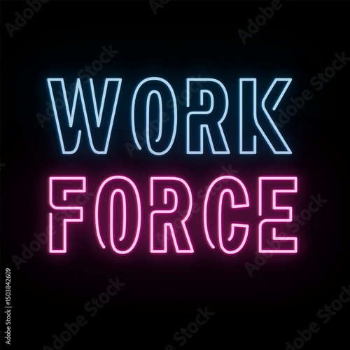 Vector text illustration for Work Force.
