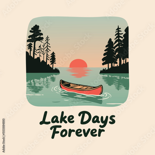 Lake Days Forever, Summer T Shirt Design