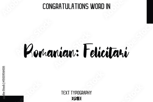 Romanian Felicitari  - Complimenti  -Congratulations Word Cursive Bold Typography Text Phrase
