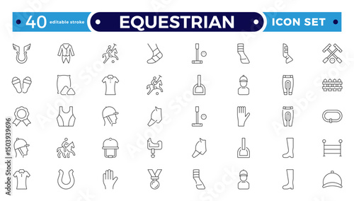 Equestrian Outline Icon Set. Horse, Rider, Gallop, Dressage, Racing, Pony, Farm Animal, Stable, Mustang, Silhouette, Freedom, Power, Mane, Saddle, Competition, Vector. Editable stroke outline icon.