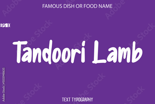 Calligraphy Text Name Of Famous Food Or Dish Tandoori Lamb