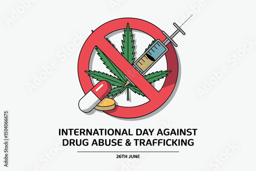 International day against drug abuse and trafficking vector illustration with prohibited sign