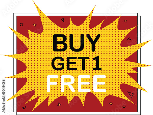 buy get 1 free vector burst design with red yellow rays for ecommerce deal, retail sale promotion, marketing offer or special discount coupon label