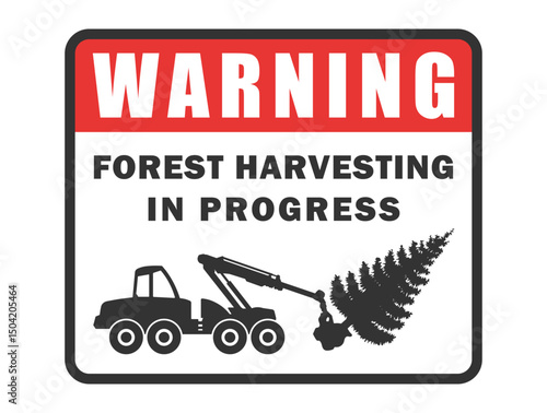 Forest harvesting warning. Log harvester icon symbol Shape. Timber logger machine logo sign. Woodworking industry. Vector illustration image. Isolated on white background.