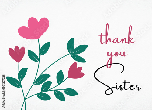 Thank You sister. Greeting card for sisters