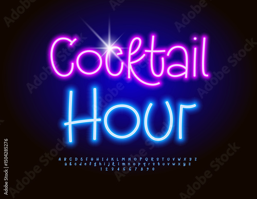 Vector Neon badge Cocktail Hour. Led Light Blue Font. Funny Glowing Alphabet Letters and Numbers set