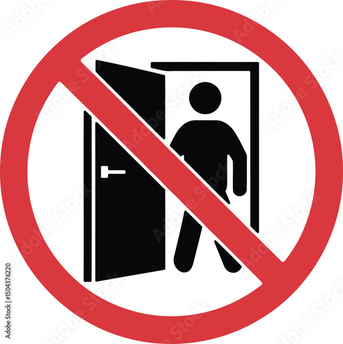 No Entry Door Sign Vector Icon. Stop Unauthorized Access Symbol.