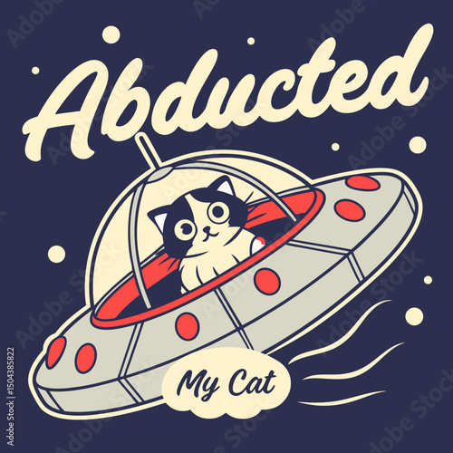 Abducted My Cat Retro UFO T Shirt Design with Fluffy Calico Cat in Flying Saucer