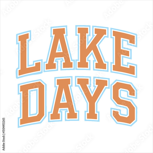 Lake days