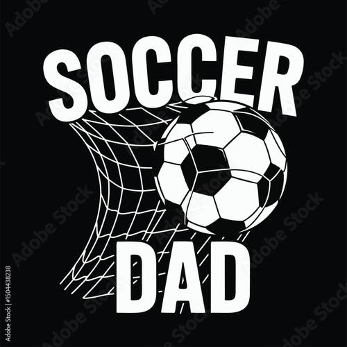 Soccer dad football goalkeeper shirt design Sublimation, Gift for soccer daddy.
