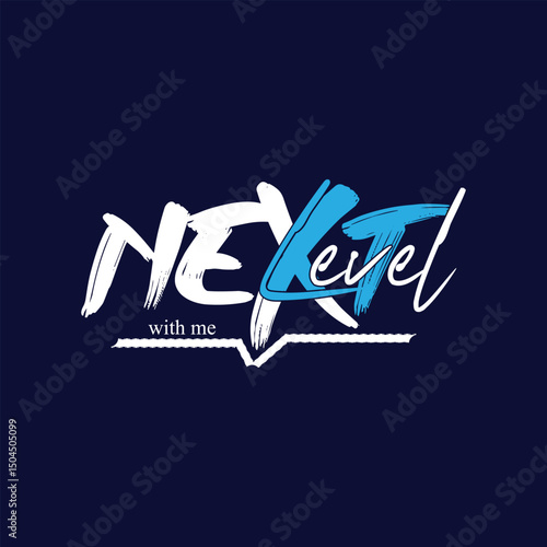 Next level with me typography design