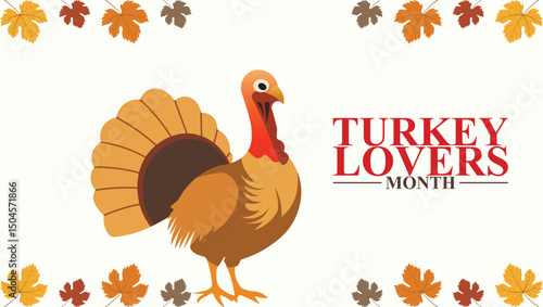 Turkey Lovers Unite Month background banner or poster design template. 