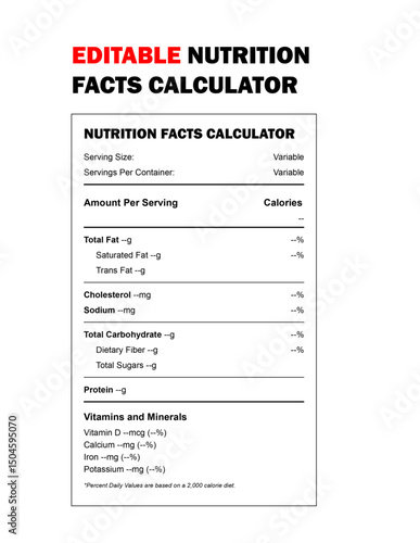 Editable Nutrition Facts Calculator Template  Easily Calculate Nutritional Information