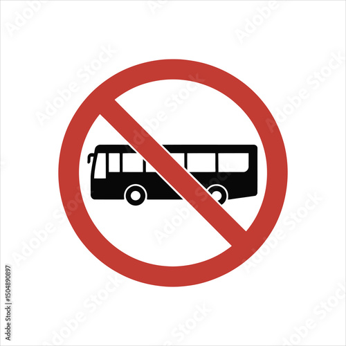 Prohibition sign indicating no bus access for public transport regulations and traffic