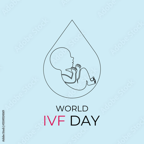 World IVF Day. Celebrate World IVF Day on July 25. Celebrating the Miracle of Life and the Science of Hope and in vitro fertilization in helping millions achieve parenthood. Banner social media design