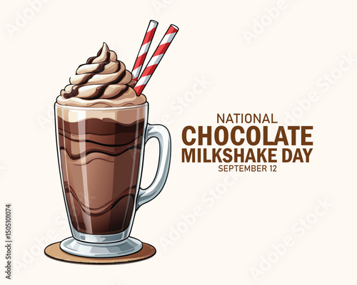 National Chocolate Milkshake Day vector. Chocolate milkshake with whipped cream and chocolate topping icon vector. Glass of cocoa milk drink drawing. September 12.