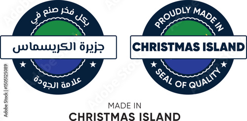 Made in Christmas Island. Premium labels English and Arabic, stickers, pointer, badge and symbol of Christmas Island flag icon. Collection vector illustration