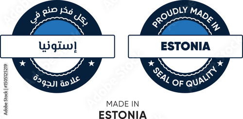 Made in Estonia. Premium labels English and Arabic, stickers, pointer, badge and symbol of Estonia flag icon. Collection vector illustration
