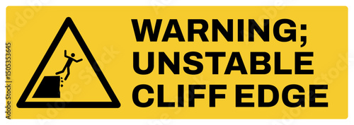 warning safety signs v2 uppercase text_warning ; unstable cliff edge_landscape size 1/2 a4,a3,a2,a1	 
