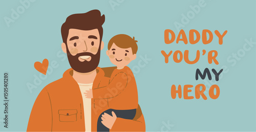 Celebrating Fatherhood A heartwarming illustration of a dad and his son, embodying the powerful bond of love and admiration. Daddy, you're my hero!