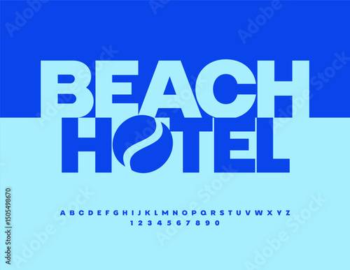 Vector Advertising flyer Beach Hotel. Bright Blue Font. Classic Alphabet Letters and Numbers set.