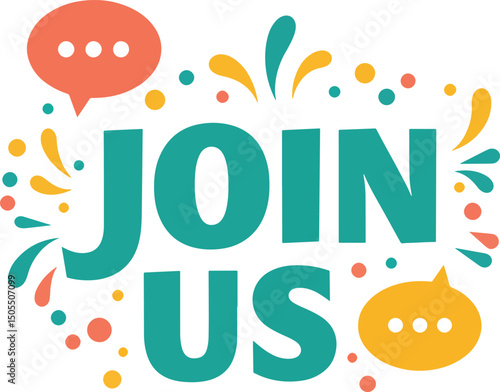 join us text vector with speech bubbles and festive accents in clean flat style