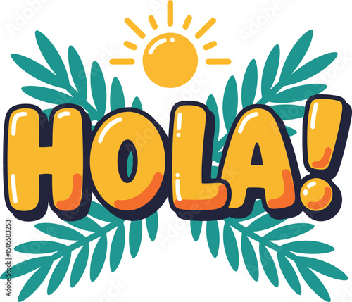 hola lettering vector with sun and palm leaves in colorful tropical flat style