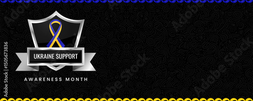 Ukraine Support Awareness Month banner, with Blue and yellow ribbon, shield and space for text. Design for Banner or Header.