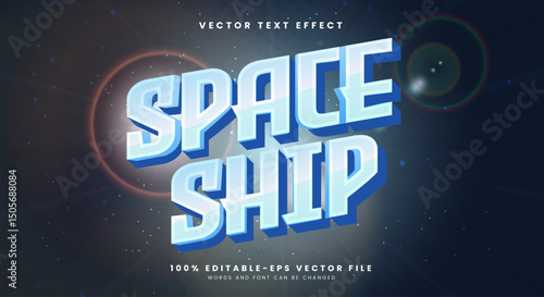 Spaceship 3d editable text effect template Suitable for galaxy theme