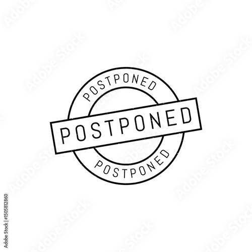 Postponed grunge rubber stamp. Postpone sign sticker. Grunge vintage square label.