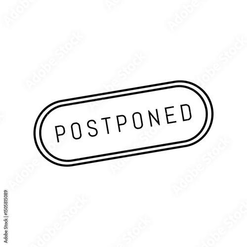Postponed grunge rubber stamp. Postpone sign sticker. Grunge vintage square label.