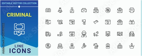 Criminal icon set. Contains outline symbols like ban, crime, corruption and more. Illegal modern icon set. Minimal thin line web icons set. Editable vector stroke.
