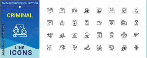 Criminal line icon set. It contains symbols to crime, law, corruption and more. Illegal icon collection. Line symbol and sign. Editable vector stroke.