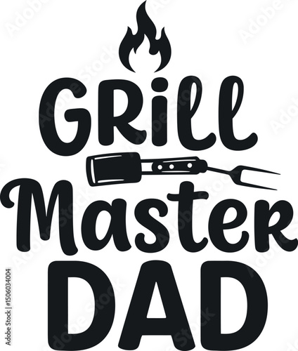 Grill master dad barbeque cooking phrase with fire flame and fork illustration 