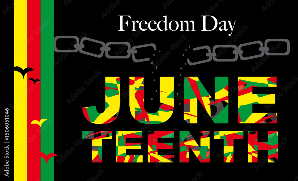 Fototapeta premium JUNETEENTH FREEDOM DAY ROMPIENDO CADENAS