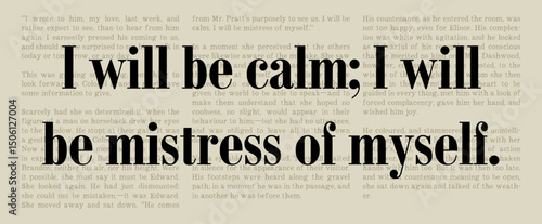 I Will Be Calm; I Will Be Mistress of Myself - Sense and Sensibility - Jane Austen Quote - Classic Literature Typography Artwork