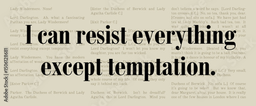 I Can Resist Everything Except Temptation - Oscar Wilde Quote - The Importance of Being Earnest - The Picture of Dorian Grey - Witty Classic Literature Typographical Artwork