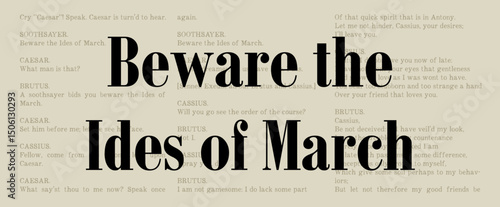 William Shakespeare Quote, Julius Caesar Act 1 Scene 2 - Beware the Ides of March - Landscape Famous Classic Literature Excerpt. Literary Passage