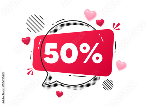 Discount chat speech bubble. Love hearts concept. 50 percent off sale tag. Discount offer price sign. Special offer symbol. Red chat message. Offer speech bubble. Glare 3d hearts. Vector