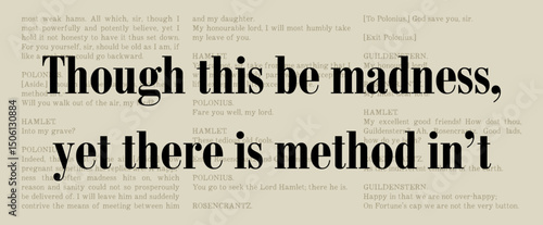 Though This Be Madness Yet There Is Method Int  - Hamlet - Famous William Shakespeare Quote. Classic Literature Typographic Artwork