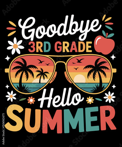 Vintage Goodbye 3rd Grade Hello Summer day of school Third Grade