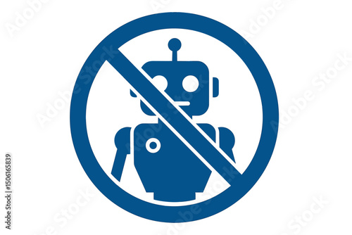 No Robots Allowed Sign Vector Icon - Simple blue prohibition symbol indicating restricted area for AI, bots, and automation. Technology ban illustration isolated on white background.