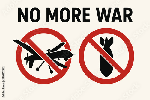 No More War Anti-War Peace Protest Vector Illustration with Prohibition Signs Featuring Military Aircraft and Bomb Silhouettes on Beige Background