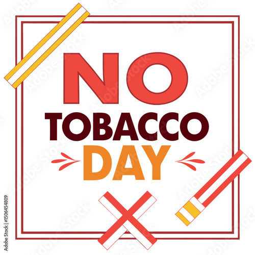    No tobacco day vector illustration.

