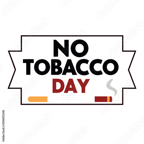   No tobacco day vector illustration.
