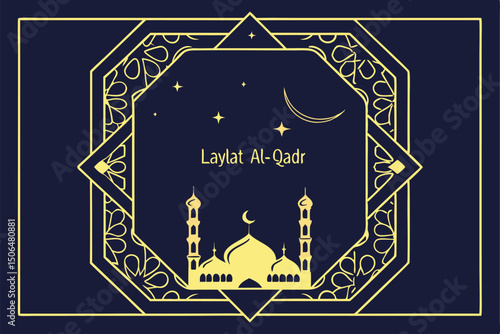 Laylat Al Qadr Illustration With Mosque Crescent And Star In Gold Frame