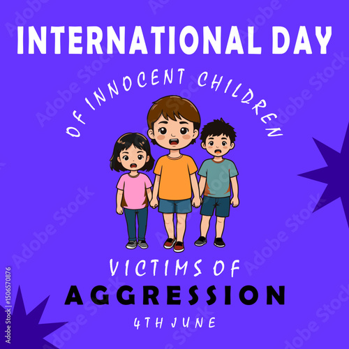 International day of innocent children victims of aggression on 4th June celebration post vector illustration for social media sites like Facebook Instagram and so on for awareness 