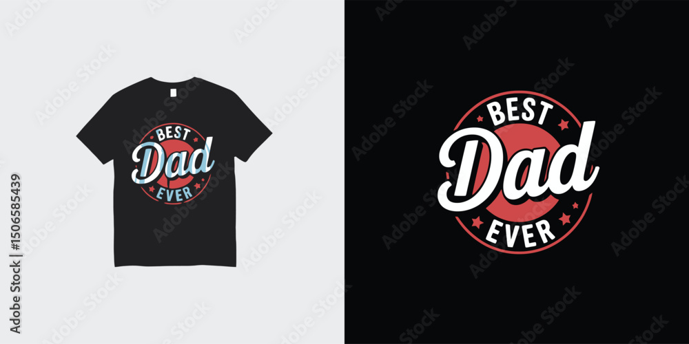 Best dad ever fathers day greeting in retro vintage style, circular typography design for sticker, t-shirt, poster or gift card
Best dad ever fathers day greeting in retro vintage style, circular typography design for sticker, t-shirt, poster or gift card